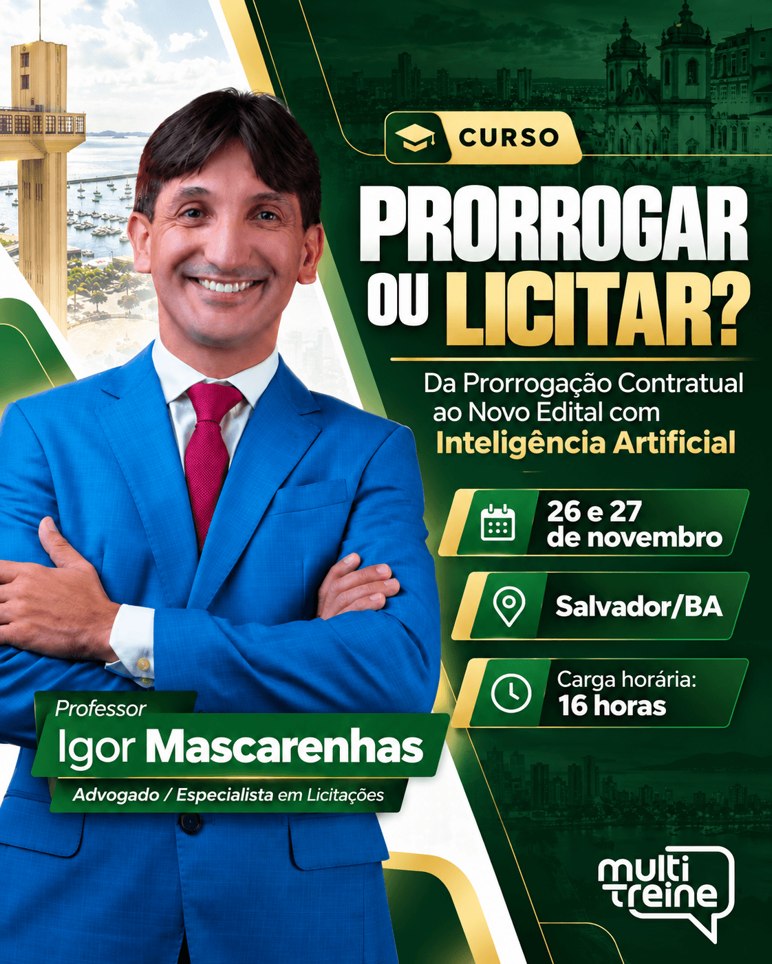Prorrogar ou Licitar?